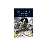 Wordsworth Editions Ltd Call of the Wild & White Fang (häftad, eng)