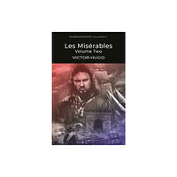 Wordsworth Editions Ltd Les Miserables Volume Two (häftad, eng)