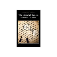 Wordsworth Editions Ltd The Pickwick Papers (häftad, eng)