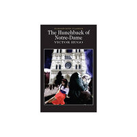 Wordsworth Editions Ltd The Hunchback of Notre-Dame (häftad, eng)