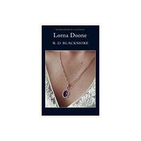 Wordsworth Editions Ltd Lorna Doone (häftad, eng)