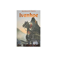 Wordsworth Editions Ltd Ivanhoe (häftad, eng)