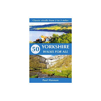 Hillside Publications 50 Yorkshire Walks for All (häftad, eng)