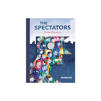 Nobrow Ltd The Spectators (inbunden, eng)