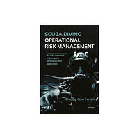 Dived Up Publications Scuba Diving Operational Risk Management (häftad, eng)