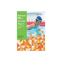 Jan Roscoe Publications Ltd Edexcel PE for A Level Year 1 revised third edition (häftad, eng)