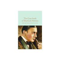 Pan Macmillan The Case-Book of Sherlock Holmes (inbunden, eng)