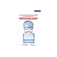 Hodder Education What Every Teacher Needs to Know about Psychology (häftad, eng)