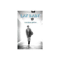 Eyewear Publishing Lay Baby (inbunden, eng)