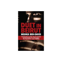 Peter Halban Publishers Ltd Duet in Beirut (häftad, eng)