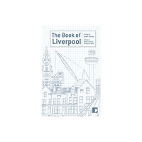 Comma Press The Book of Liverpool (häftad, eng)