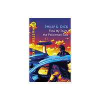 Orion Publishing Co Flow My Tears, The Policeman Said (häftad, eng)