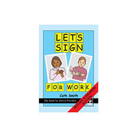 Co-Sign Communications Let's Sign for Work (bok, spiral, eng)