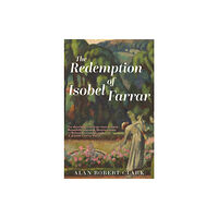 Fairlight Books The Redemption of Isobel Farrar (häftad, eng)