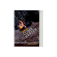 Pesda Press How to Climb Harder (häftad, eng)