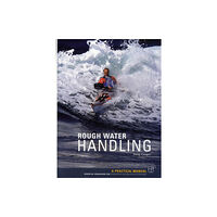 Pesda Press Sea Kayak Rough Water Handling (häftad, eng)