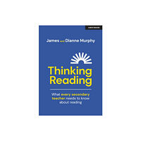 Hodder Education Thinking Reading: What every secondary teacher needs to know about reading (häftad, eng)