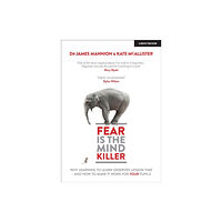 Hodder Education Fear Is The Mind Killer: Why Learning to Learn deserves lesson time - and how to make it work for your pupils (häftad, e...