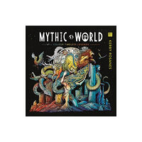 Michael O'Mara Books Ltd Mythic World (häftad, eng)