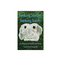 Archive Publishing Seeking Shelter, Seeking Safety (häftad, eng)