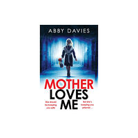 Clarity Books Mother Loves Me (häftad, eng)