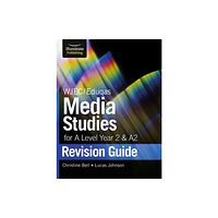 Illuminate Publishing WJEC/Eduqas Media Studies for A level Year 2 & A2: Revision Guide (häftad, eng)