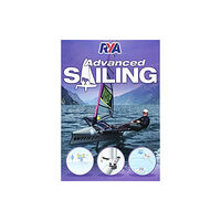 Royal Yachting Association RYA Advanced Sailing (häftad, eng)