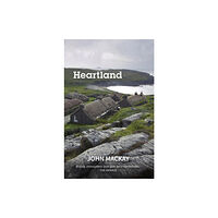 Luath Press Ltd Heartland (häftad, eng)