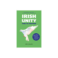 Luath Press Ltd Irish Unity (häftad, eng)