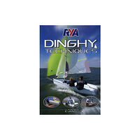 Royal Yachting Association RYA Dinghy Techniques (häftad, eng)