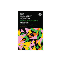 And Other Stories The Unmapped Country: Stories and Fragments (häftad, eng)