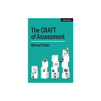 Hodder Education The CRAFT Of Assessment (häftad, eng)