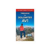 Knife Edge Outdoor Limited Trekking the Dolomites AV1 (2024 Updated Version) (häftad, eng)