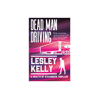 Sandstone Press Ltd Dead Man Driving (häftad, eng)