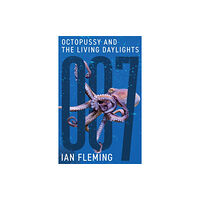 Ian Fleming Publications Limited Octopussy and The Living Daylights (häftad, eng)