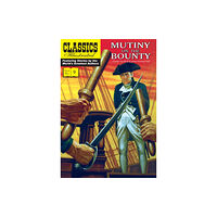 Classic Comic Store Ltd Mutiny on the Bounty (häftad, eng)