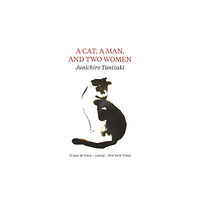 Daunt Books A Cat, A Man, And Two Women (häftad, eng)