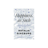 Daunt Books Happiness, As Such (häftad, eng)