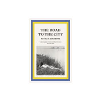 Daunt Books The Road to the City (häftad, eng)