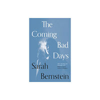 Daunt Books The Coming Bad Days (häftad, eng)