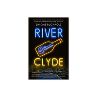 Orenda Books River Clyde (häftad, eng)