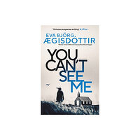 Orenda Books You Can't See Me (häftad, eng)