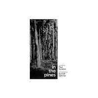 Influx Press In the Pines (häftad, eng)