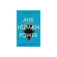 September Publishing Any Human Power (inbunden, eng)