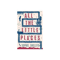 Blue Mark Books All The Little Places (inbunden, eng)