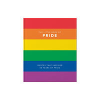 Headline Publishing Group The Little Book of Pride (inbunden, eng)
