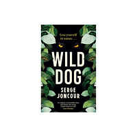 Gallic Books Wild Dog: Sinister and savage psychological thriller (häftad, eng)