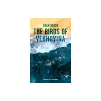 Jantar Publishing Ltd Birds of Verhovina (häftad, eng)