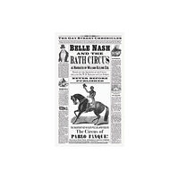 EnvelopeBooks Belle Nash and the Bath Circus (häftad, eng)