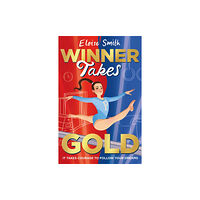 Chicken House Ltd Winner Takes Gold (häftad, eng)